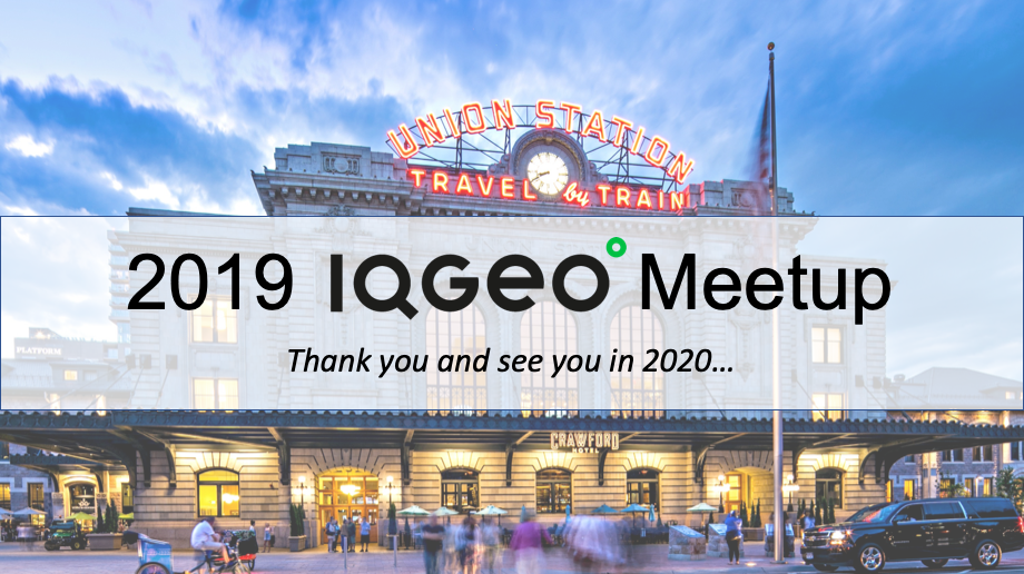 IQGeo_Meetup_2019_thank_you_see_you_in_2020